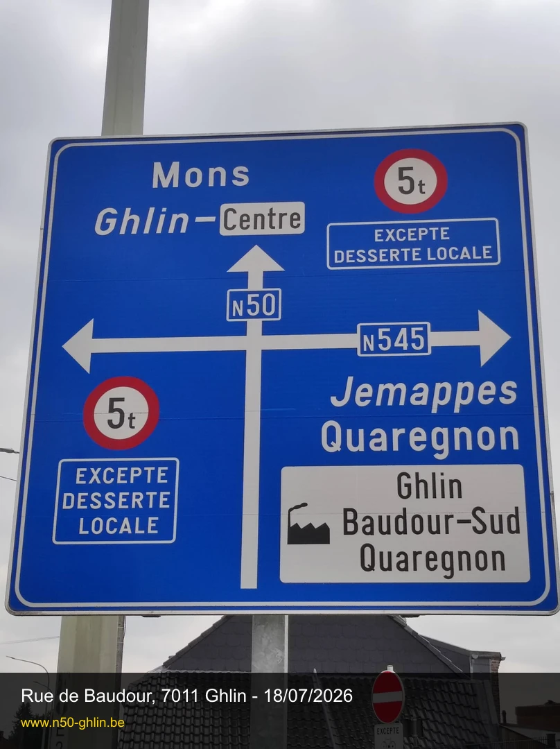Signal de préavis F25 avec restriction 5 t, rue de Baudour, 18 juillet 2026