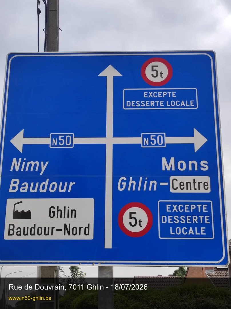 Signal de préavis F25 avec restriction 5 t, rue de Douvrain, 18 juillet 2026
